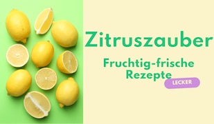 Beitragsbild Zitruszauber mit Zitronen auf grünem Hintergrund