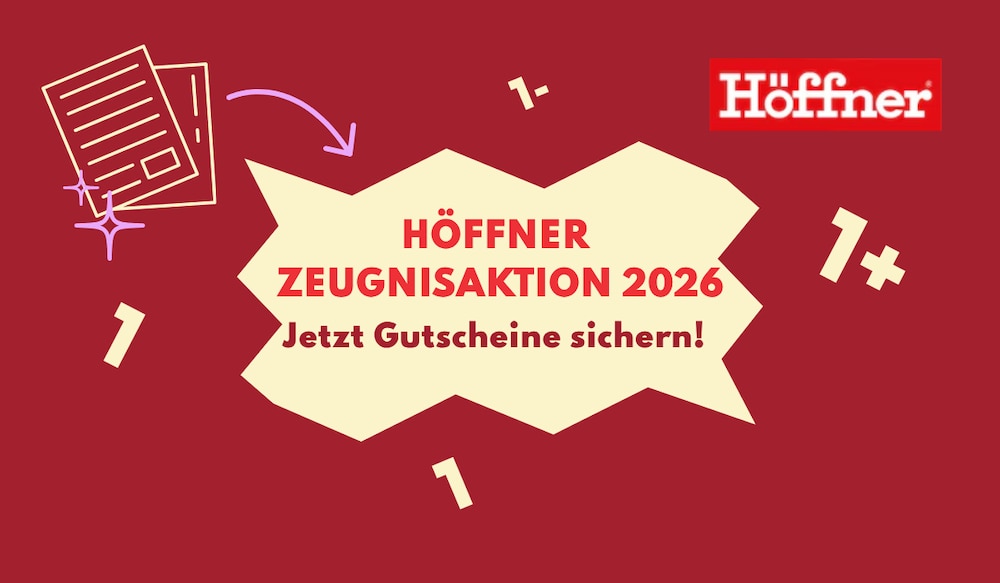 Höffner Zeugnisaktion 2026