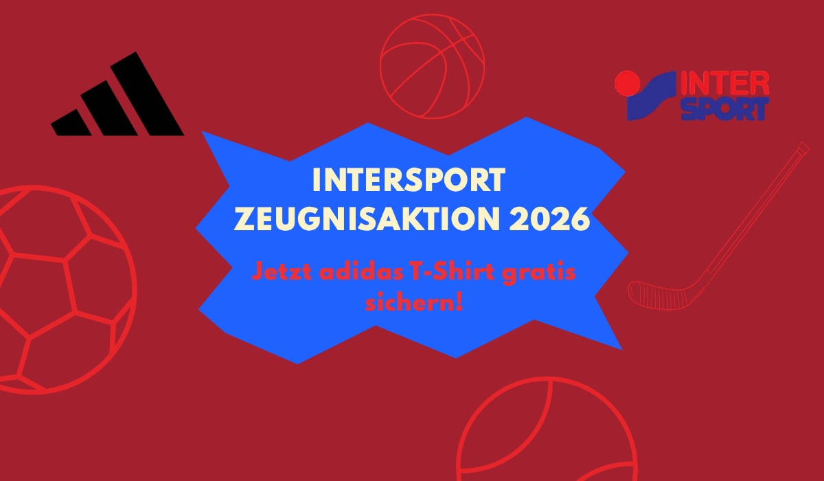 Intersport Zeugnisaktion 2026 - alle Infos & Standorte zum kostenlosen T-Shirt! Intersport Zeugnisaktion 2026 - alle Infos & Standorte zum kostenlosen T-Shirt!