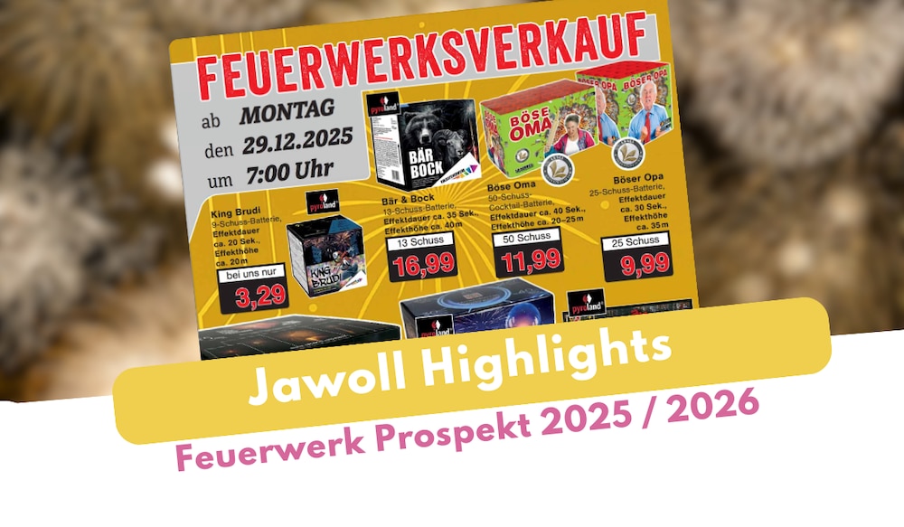 Jawoll Feuerwerk Prospekt 2025 2026 mit Feuerwerk im Hintergrund