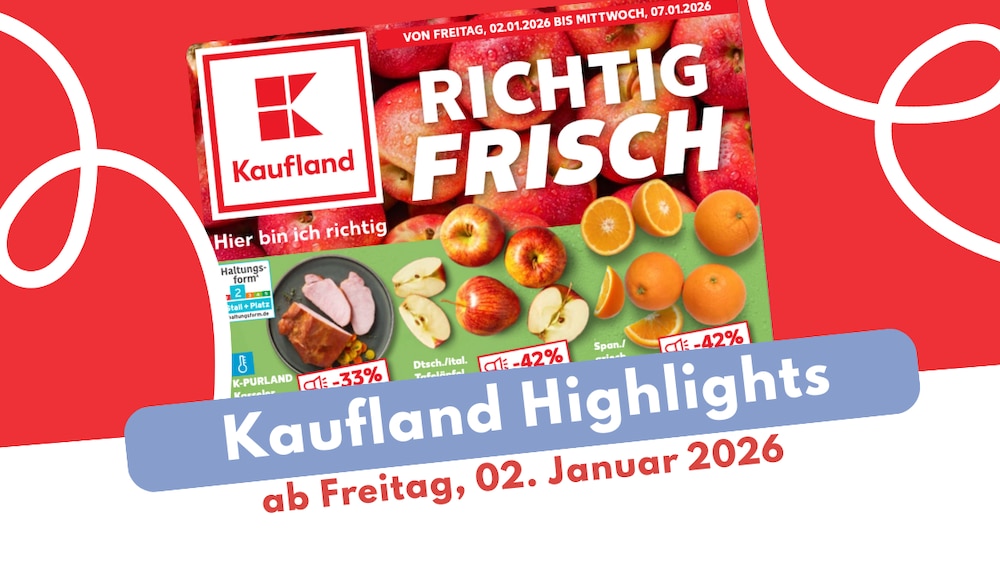 Kaufland Prospekt 02.01.2026 - mit asiatischer Woche ins neue Jahr!