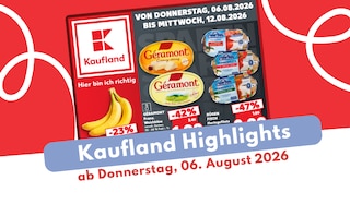 Jetzt aktuellen Artikel über NKD lesen Kaufland Prospekt 06.08.2026 mit den Highlights im Überblick!