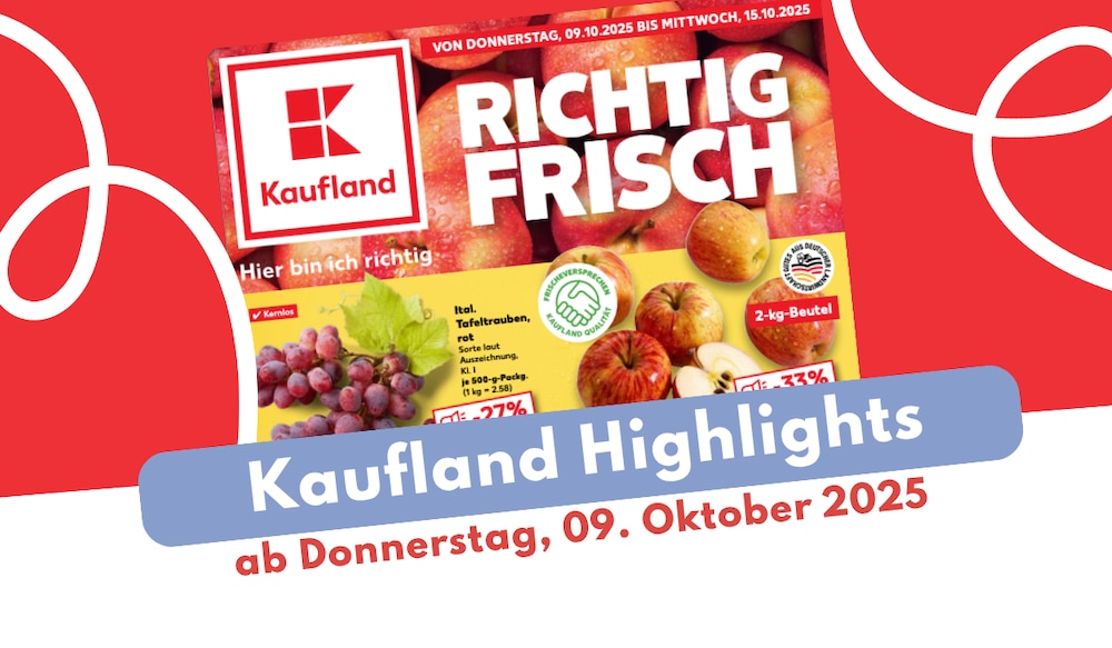 Kaufland Prospekt 09.10.2025