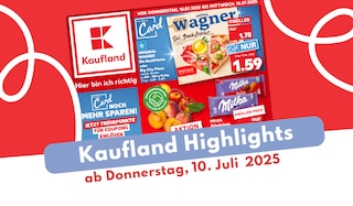 Kaufland Prospekt 10.07.2025: Die Deals im Überblick