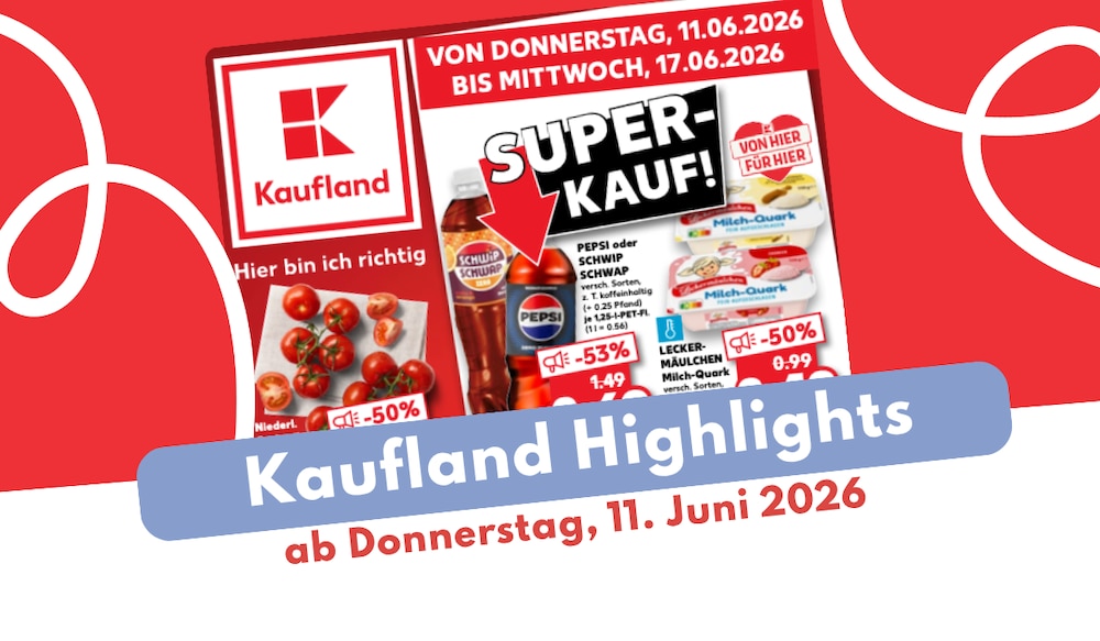 Kaufland Prospekt 11.06.2026