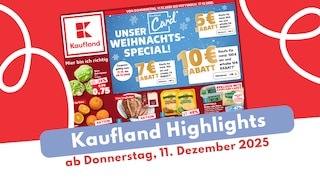 Kaufland Prospekt 11.12.2025 im großen Überblick!