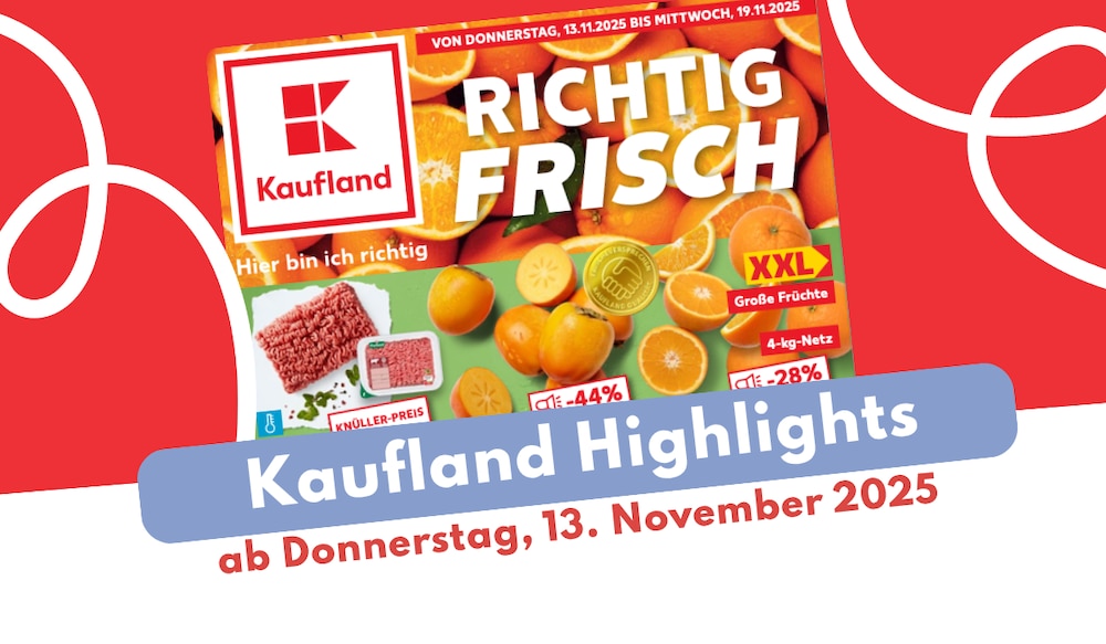 Kaufland Prospekt 13.11.2025