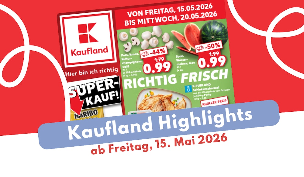 Kaufland Prospekt 15.05.2026