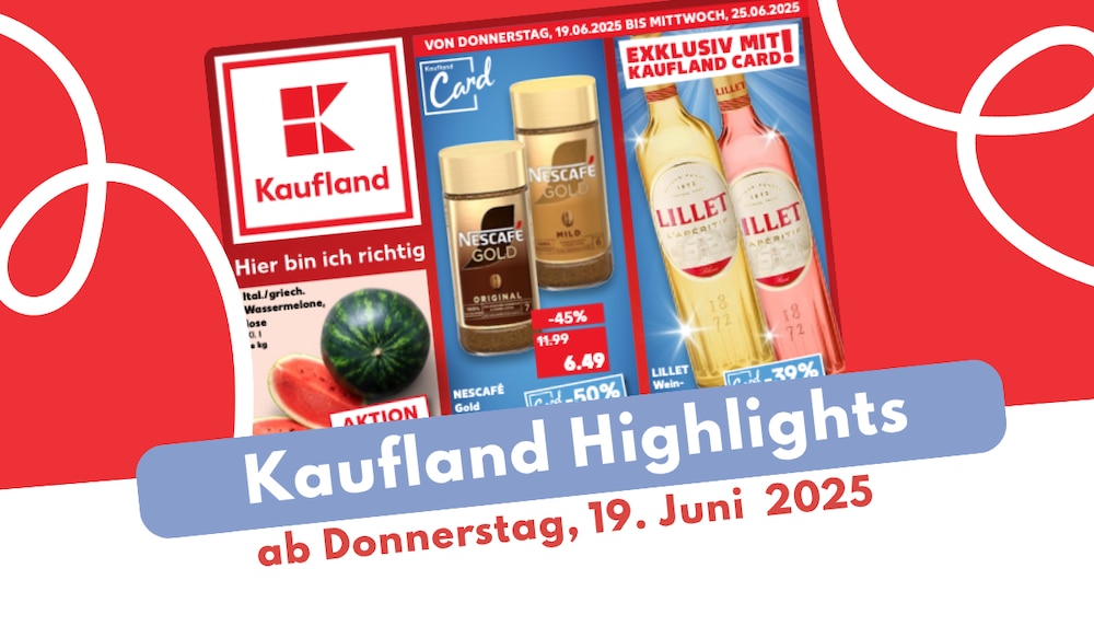 Kaufland Prospekt 19.06.2025