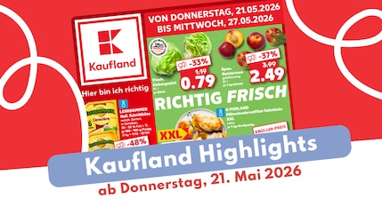 Kaufland Prospekt 21.05.2026 im großen Überblick