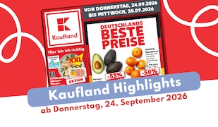 Kaufland Prospekt ab 24.09.2026