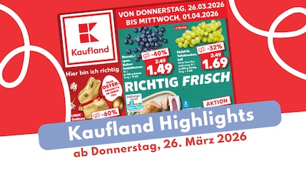 Kaufland Prospekt 26.03.2026: Knusprige Highlights sichern!
