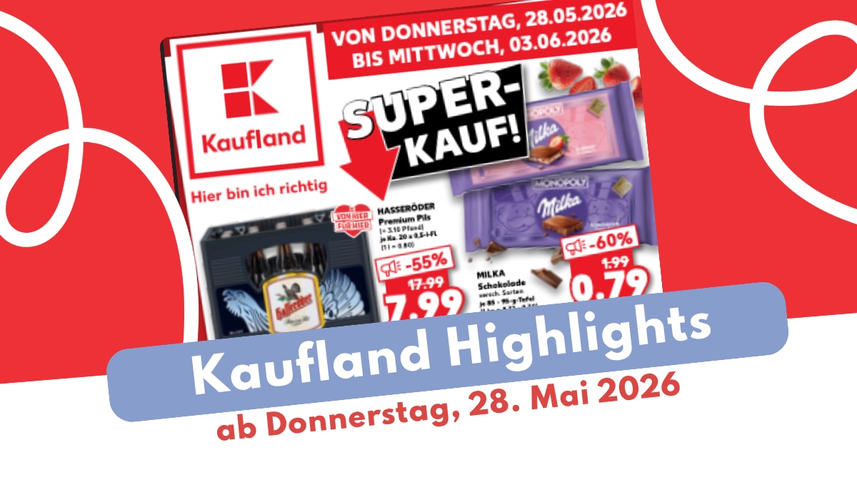 Kaufland Prospekt 28.05.2026: Genießt die französische Woche!