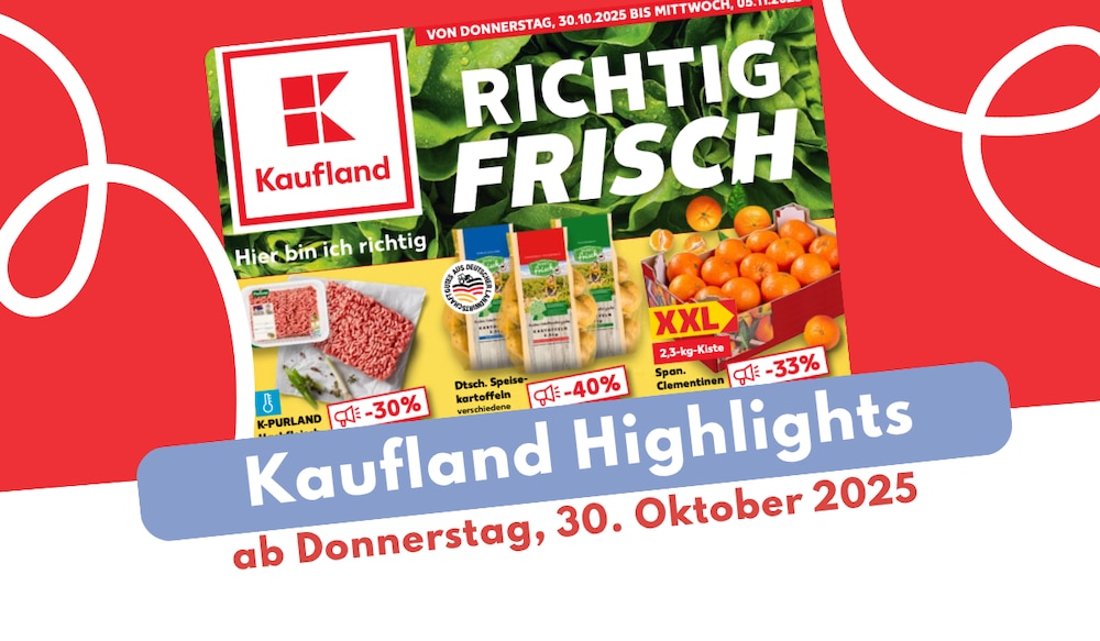 Kaufland Prospekt 30.10.2025