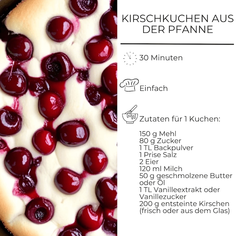 Kirschkuchen aus der Pfanne Zutatenliste