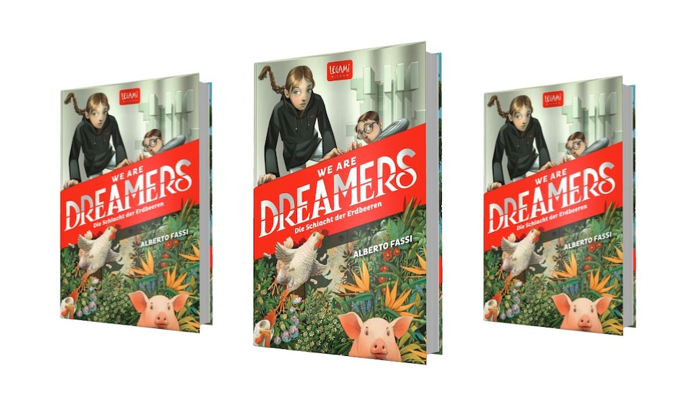 Legami Roman We are Dreamers Die Schlacht der Erdbeeren