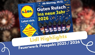 Lidl Feuerwerk Prospekt 2025 2026 mit Feuerwerk im Hintergrund