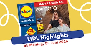 Lidl Prospekt 01.06.2026: XXL-Deals zum ganz kleinen Preis