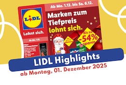 Lidl Prospekt 01.12.2025 mit Schnäppchen und Deals!