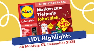 Lidl Prospekt 01.12.2025 mit Schnäppchen und Deals!
