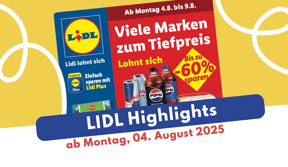 Lidl Prospekt 04.08.2025 - jetzt entdecken!