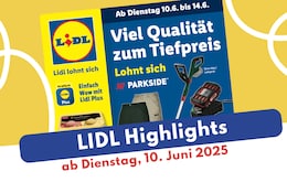 Lidl Prospekt 10.06.2025 – die Deals im Überblick
