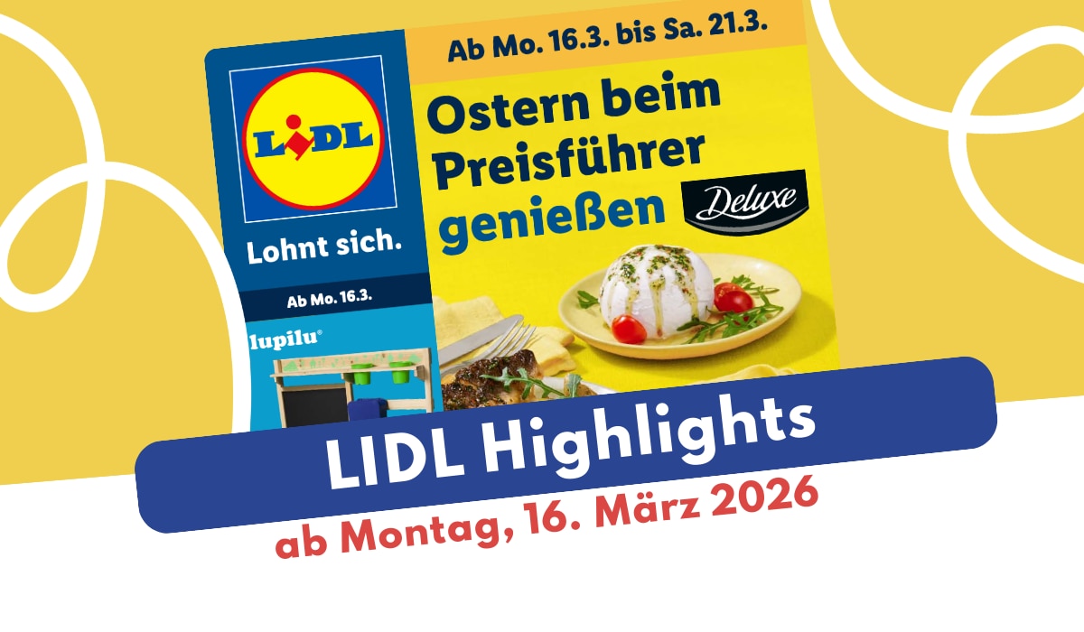 Lidl Prospekt 16.03.2026: Wolfgang Joop und Gourmet-Genuss!