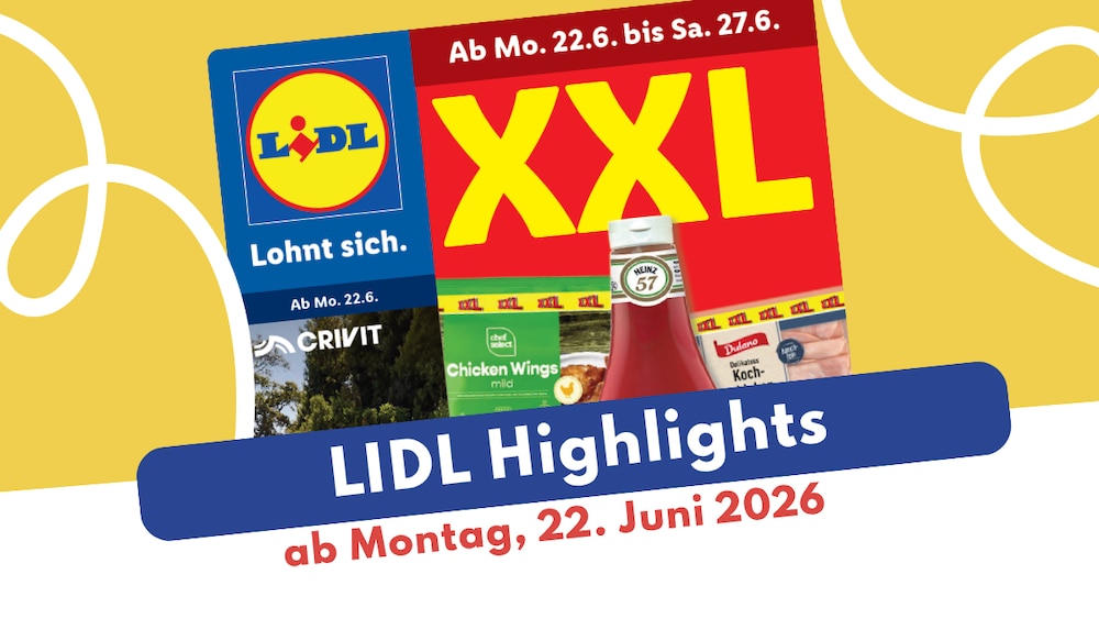 Lidl Prospekt ab 22.06.2026