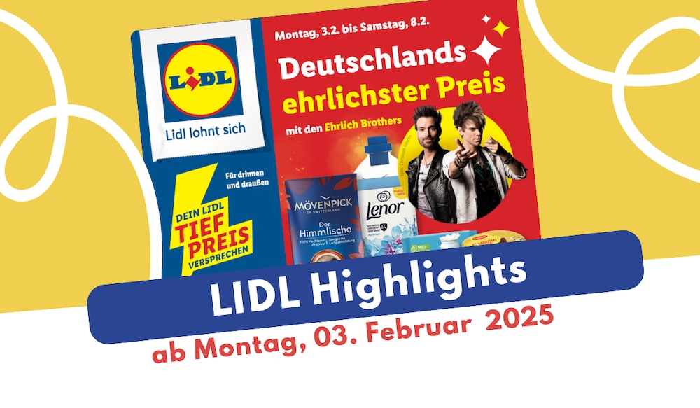 Lidl Prospekt ab 03.Februar 2025 Highlights