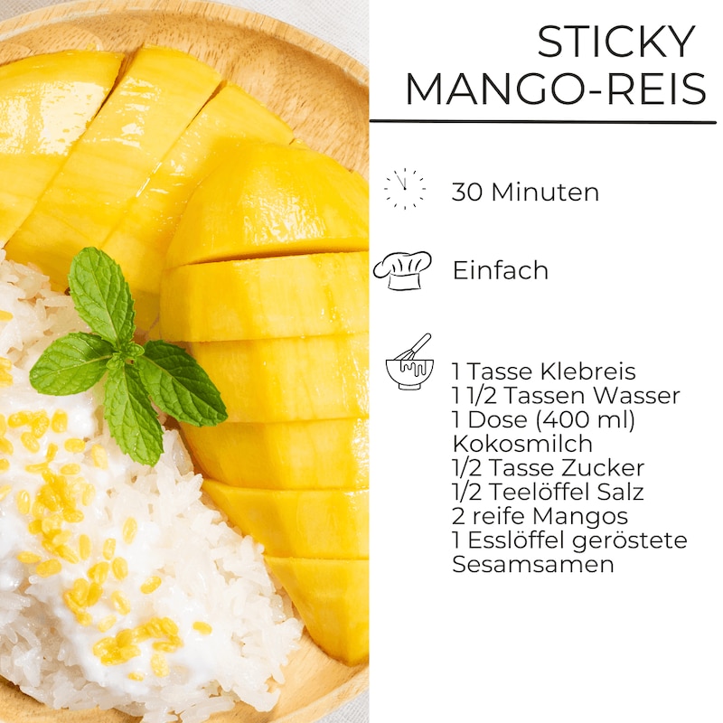 Rezept für sticky Mango reis