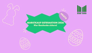 Marktkauf Osteraktion 2026: So gibt es kostenlose Prämien!