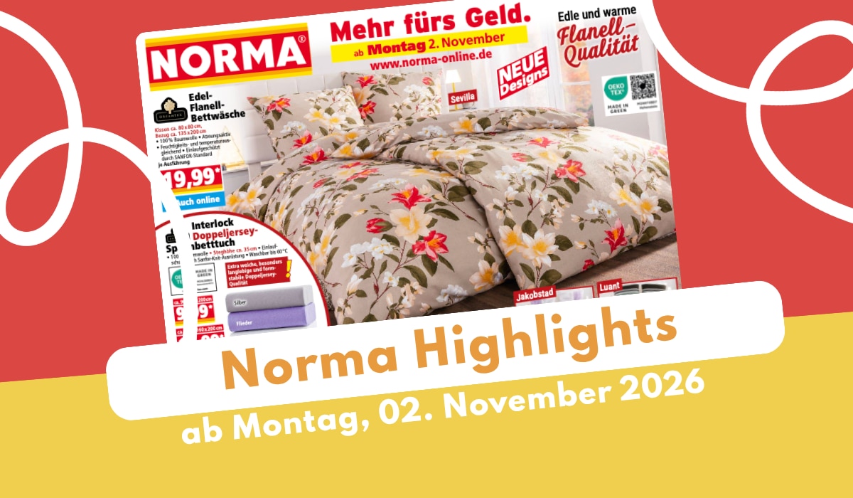 NORMA Prospekt 02.11.2026 mit den Deals der Woche! NORMA Prospekt 02.11.2026 mit den Deals der Woche!