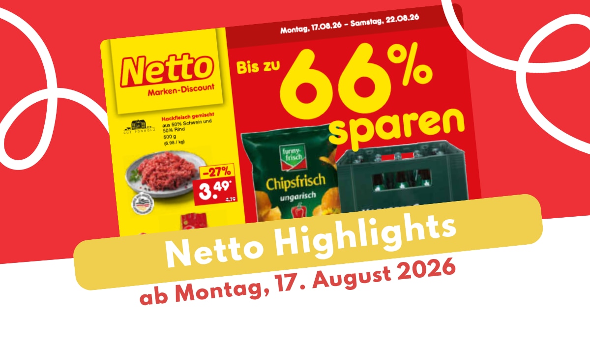 Netto Prospekt 17.08.2026: Adidas, Italien & mehr! Netto Prospekt 17.08.2026: Adidas, Italien & mehr!