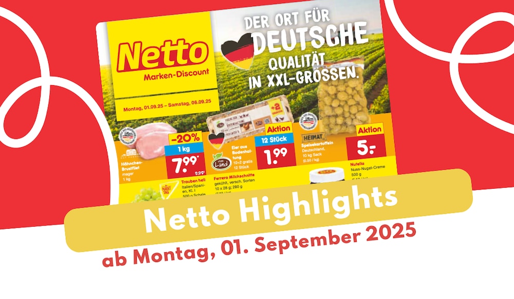 Netto Prospekt 01.09.2025 - jetzt Angebote sichern!