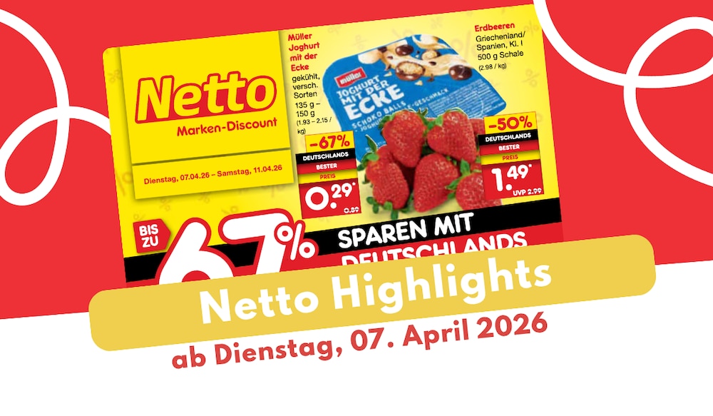 Netto Prospekt 07.04.2026: Deals für euren Garten sichern