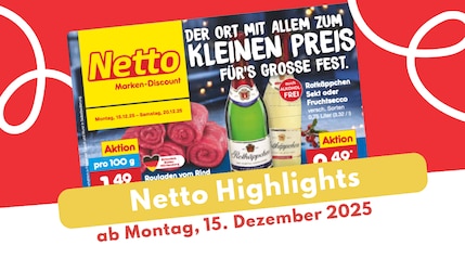 Netto Prospekt 15.12.2025 hier entdecken!