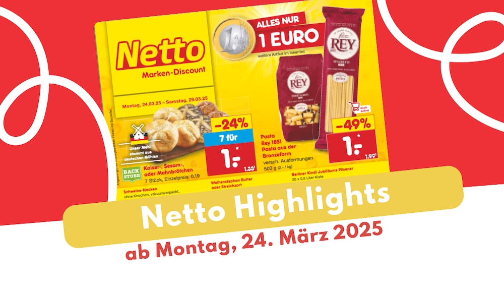 Netto Prospekt-Highlights 24.03.2025 Header Image