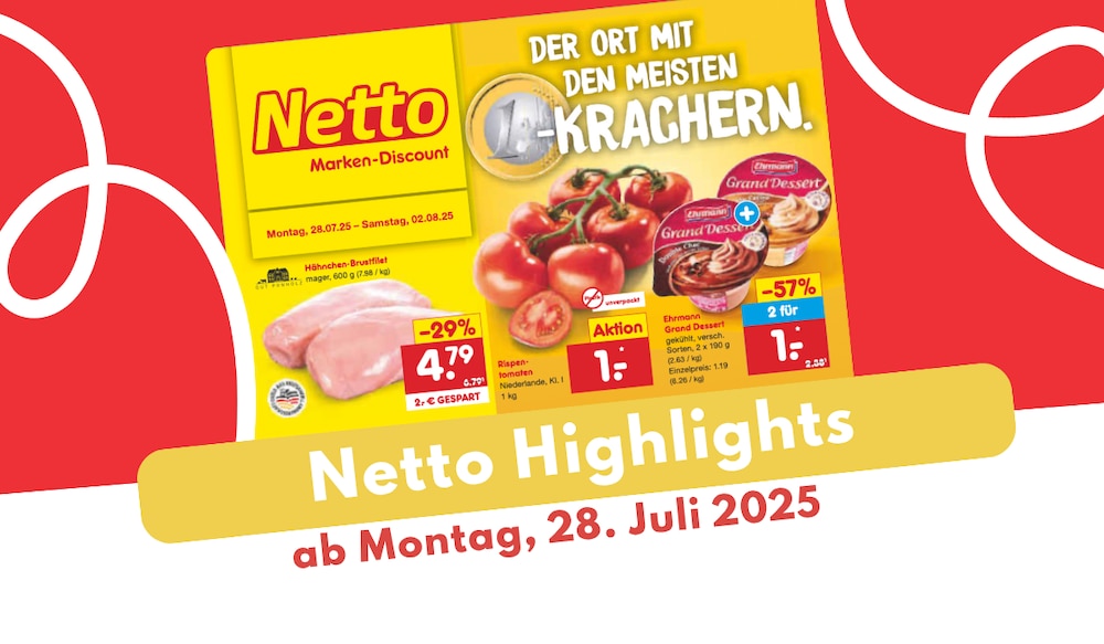 Netto Prospekt-Highlights 28.07.25.