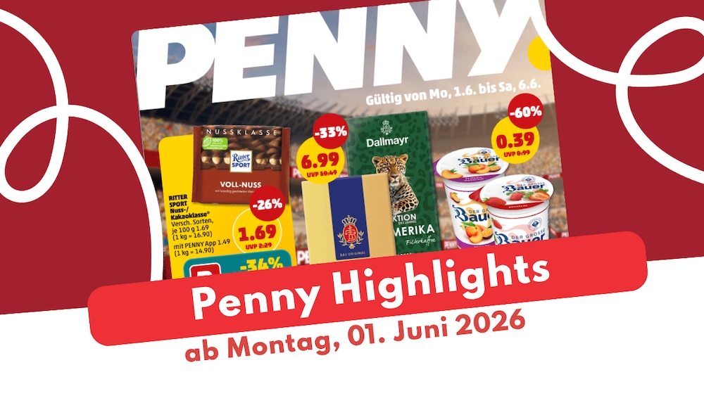 PENNY Prospekt 01.06.2026: Grill-Highlights von Butcher's!