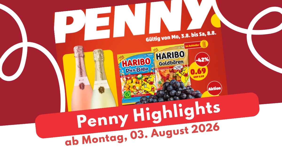 Penny Prospekt 03.08.2026: Bunte Vielfalt zum Sparpreis!
