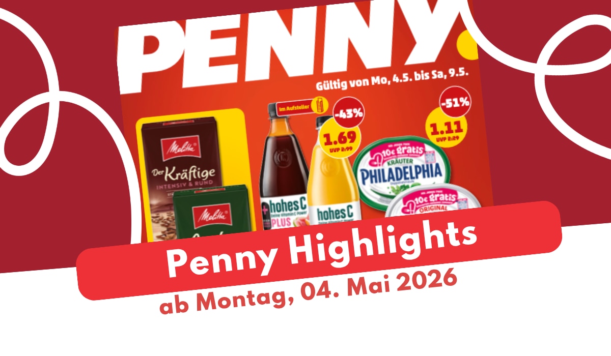 Penny Prospekt 04.05.2026: Genießt die asiatische Woche!