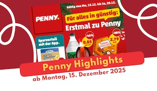 PENNY Prospekt 15.12.2025 in bester Bio-Qualität!