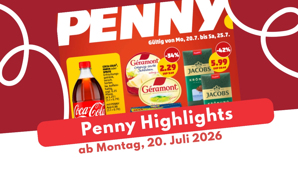 Penny Prospekt 20.07.2026: Alles für euer Frühstück! Penny Prospekt 20.07.2026: Alles für euer Frühstück!