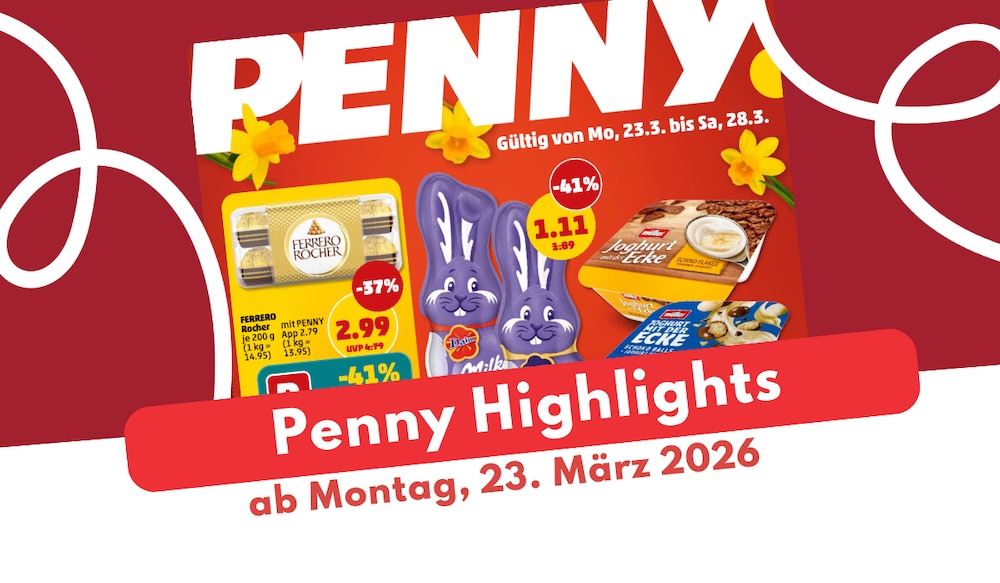 Penny Prospekt 23.03.2026 auf einen Blick entdecken!