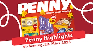 Penny Prospekt 23.03.2026 auf einen Blick entdecken!
