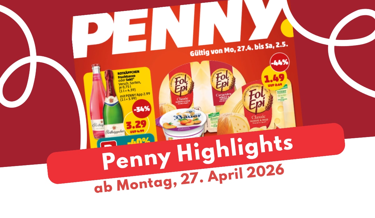 PENNY Prospekt 27.04.2026: Spanische Woche und Grillzeit!
