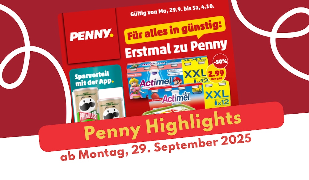 PENNY Prospekt 29.09.2025: Amerikanische Woche & mehr zum Sparpreis!