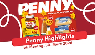 PENNY Prospekt 30.03.2026: Frischer Fisch & Delikatessen!