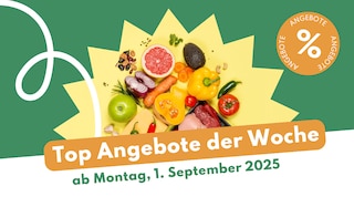 Unsere Prospekt-Highlights ab Montag, 1. September 2025