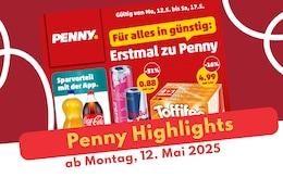 Penny Prospekt-Highlights 12.05.2025